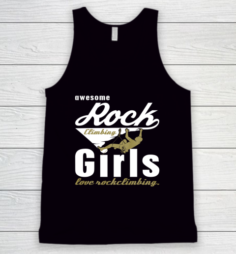 Rock Climbing Shirt Vintage Mountaineering With Awesome Girls Love Rock Climbing Tank Top