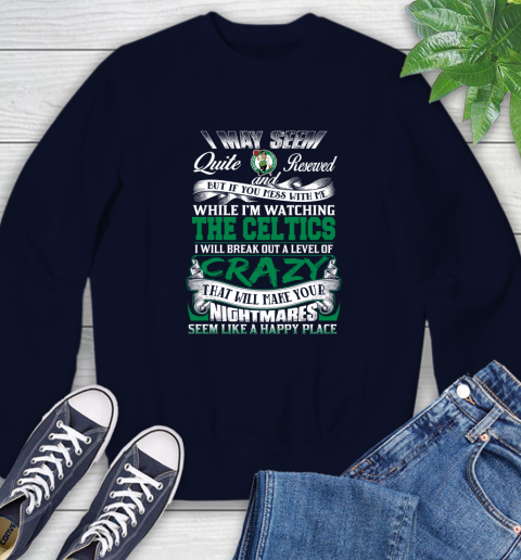Boston Celtics NBA Basketball Don't Mess With Me While I'm Watching My Team Sweatshirt 2