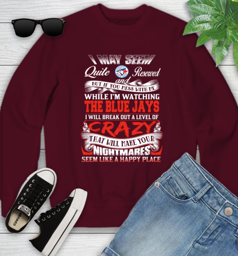 Toronto Blue Jays MLB Baseball Don't Mess With Me While I'm Watching My Team Youth Sweatshirt 4