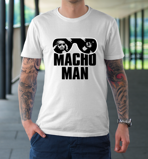 Macho Man Shirt Savage Sunglasses Graphic T-Shirt 9