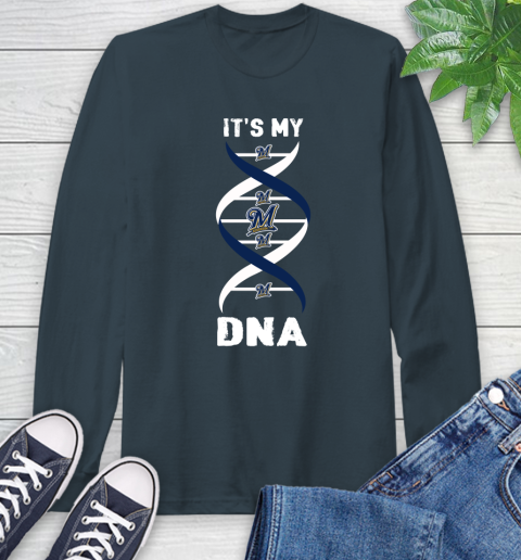 Milwaukee Brewers MLB Baseball It's My DNA Sports Long Sleeve T-Shirt 9