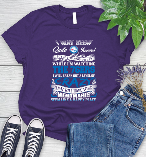 Philadelphia 76ers NBA Basketball Don't Mess With Me While I'm Watching My Team Women's T-Shirt 4