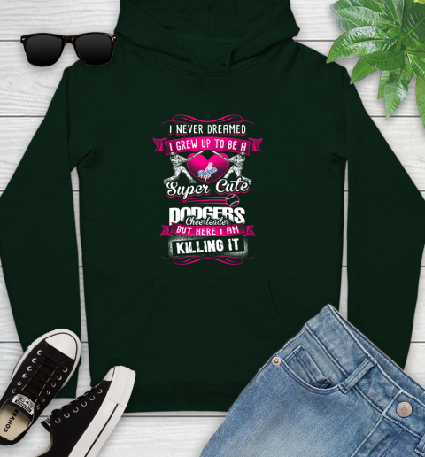 Los Angeles Dodgers MLB Baseball I Never Dreamed I Grew Up To Be A Super Cute Cheerleader Youth Hoodie 14