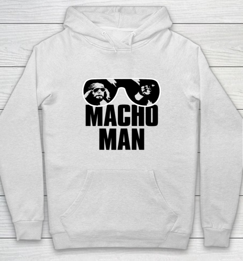 Macho Man Shirt Savage Sunglasses Graphic Hoodie 9