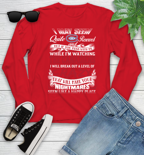 Montreal Canadiens NHL Hockey Don't Mess With Me While I'm Watching My Team Youth Long Sleeve 11