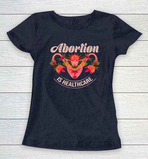 Abortion Is Healthcare Women's T-Shirt 2