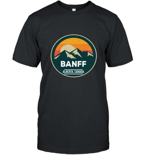 BANFF Alberta Canada Mountains National Park Sweatshirt ah my shirt T-Shirt
