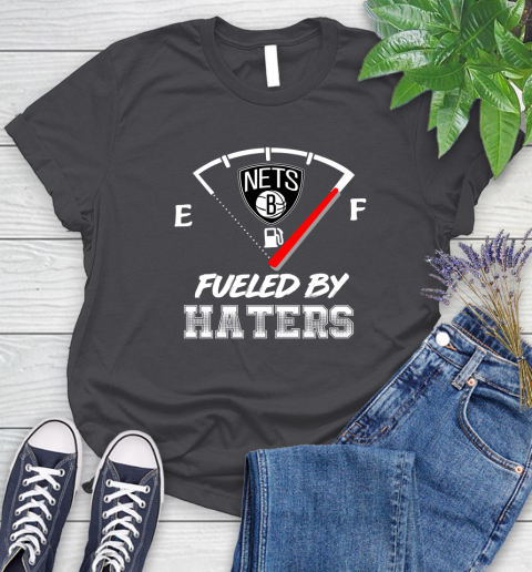 Brooklyn Nets NBA Basketball Fueled By Haters Sports Women's T-Shirt 9 Brooklyn Nets NBA Basketball Fueled By Haters Sports Women's T-Shirt - Image 9