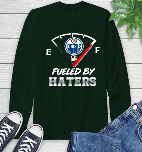 Edmonton Oilers NHL Hockey Fueled By Haters Sports Long Sleeve T-Shirt 7
