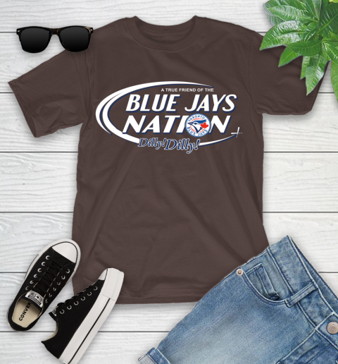 MLB A True Friend Of The Toronto Blue Jays Dilly Dilly Baseball Sports Youth T-Shirt 7