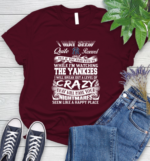 New York Yankees MLB Baseball Don't Mess With Me While I'm Watching My Team Women's T-Shirt 7