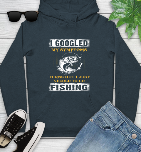 I Googled My Symptoms Turns Out I Needed To Go Fishing Youth Hoodie 10