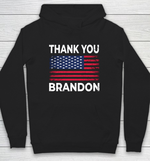 Thank You Brandon Conservative US Flag Hoodie