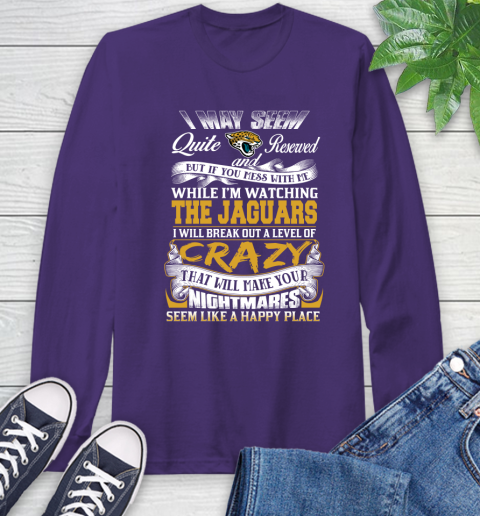 Jacksonville Jaguars NFL Football Don't Mess With Me While I'm Watching My Team Long Sleeve T-Shirt 5