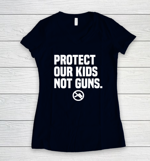Wear Orange Protect Our Kids Not Guns Shirt End Gun Violence Women's V-Neck T-Shirt 2