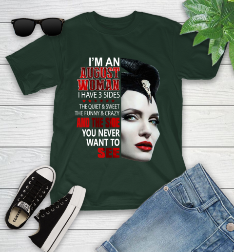 Maleficent I'm an august woman i have 3 side shirt Youth T-Shirt 5