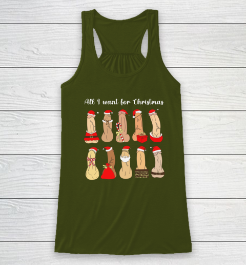 All I Want For Christmas Is Cock Funny Christmas Racerback Tank 2