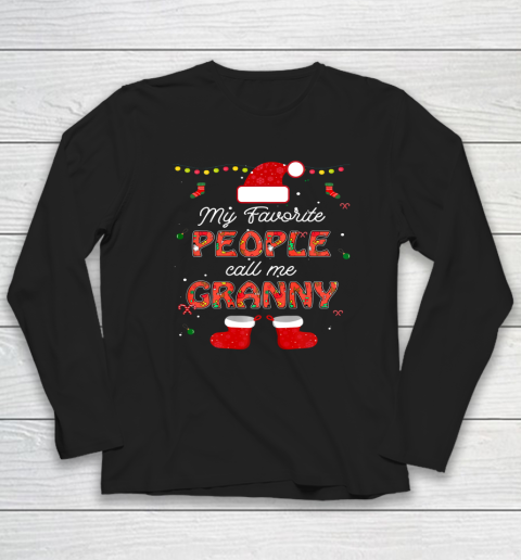 My Favorite People Call Me Granny Thanksgiving Christmas Long Sleeve T-Shirt