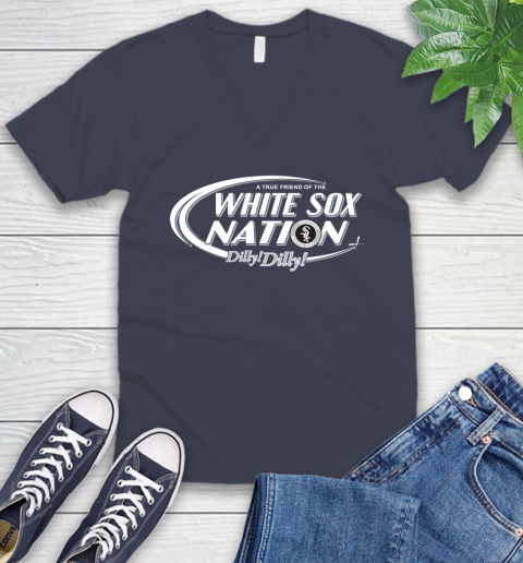 MLB A True Friend Of The Chicago White Sox Dilly Dilly Baseball Sports V-Neck T-Shirt 8