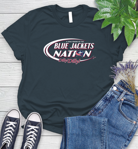 NHL A True Friend Of The Columbus Blue Jackets Dilly Dilly Hockey Sports Women's T-Shirt 11