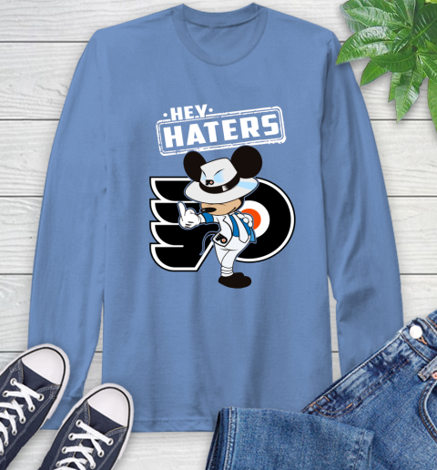NHL Hey Haters Mickey Hockey Sports Philadelphia Flyers Long Sleeve T-Shirt 12