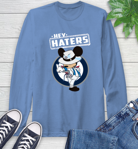 NHL Hey Haters Mickey Hockey Sports Winnipeg Jets Long Sleeve T-Shirt 12