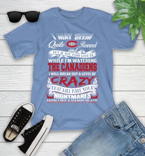 Montreal Canadiens NHL Hockey Don't Mess With Me While I'm Watching My Team Youth T-Shirt 15