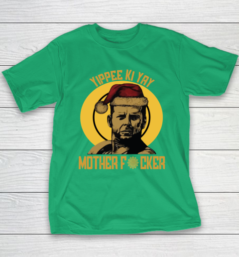 Yippee Ki Yay Mother Fucker Youth T-Shirt 13