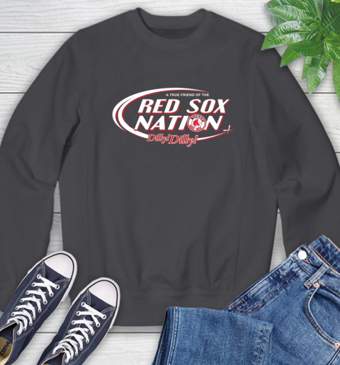 MLB A True Friend Of The Boston Red Sox Dilly Dilly Baseball Sports Sweatshirt 6