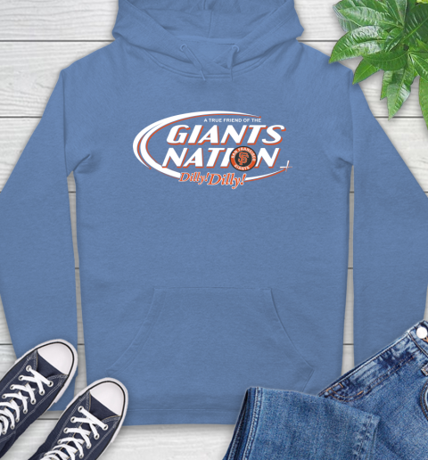 MLB A True Friend Of The San Francisco Giants Dilly Dilly Baseball Sports Hoodie 11