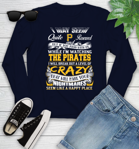 Pittsburgh Pirates MLB Baseball Don't Mess With Me While I'm Watching My Team Youth Long Sleeve 2