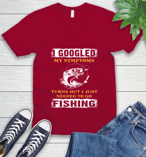 I Googled My Symptoms Turns Out I Needed To Go Fishing V-Neck T-Shirt 7