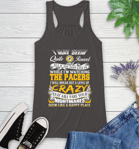 Indiana Pacers NBA Basketball Don't Mess With Me While I'm Watching My Team Racerback Tank 11