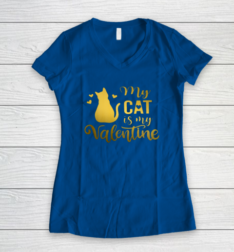 My Cat Is My Valentine Kitten Lover Heart Valentines Day Women's V-Neck T-Shirt 5