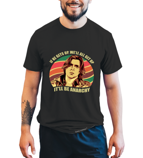 Breakfast Club Vintage T Shirt, John Bender T Shirt, If He Gets Up We'll All Get Up It'll Be Anarchy Tshirt