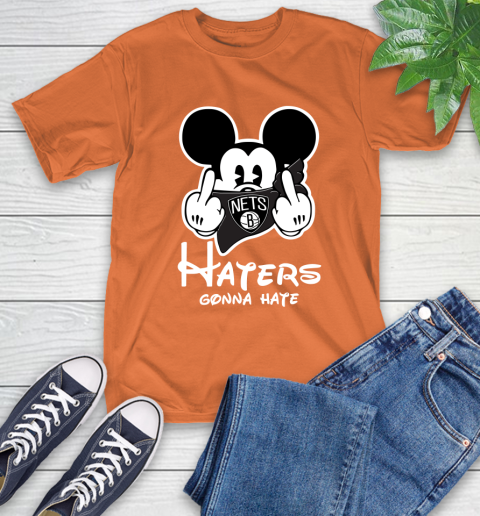 NBA Brooklyn Nets Haters Gonna Hate Mickey Mouse Disney Basketball T Shirt T-Shirt 4