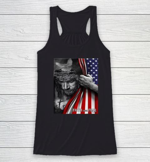 Faith Over Fear God Jesus Christian Flag 4th Of July Racerback Tank