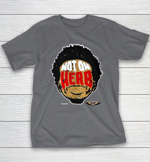 Not On Herb Funny Youth T-Shirt 5