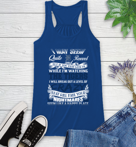 Detroit Tigers MLB Baseball Don't Mess With Me While I'm Watching My Team Racerback Tank 8
