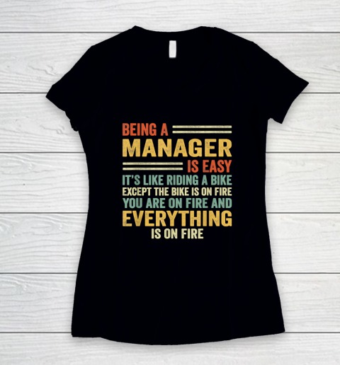 Being A Manager Is Easy It's Like Riding A Bike Women's V-Neck T-Shirt