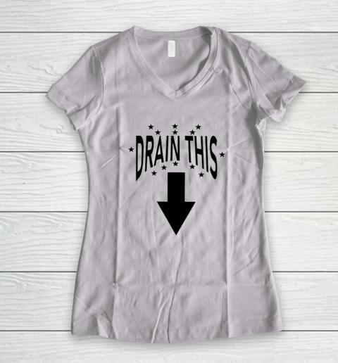 Drain The Gang That Women's V-Neck T-Shirt
