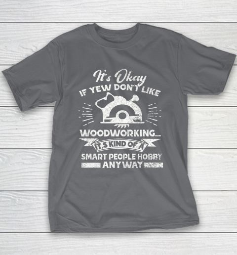 Funny Woodworking Shirt Woodworker Hobby Youth T-Shirt 14