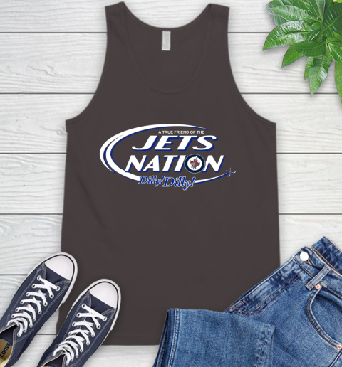 NHL A True Friend Of The Winnipeg Jets Dilly Dilly Hockey Sports Tank Top 6