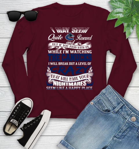 Vancouver Canucks NHL Hockey Don't Mess With Me While I'm Watching My Team Youth Long Sleeve 6