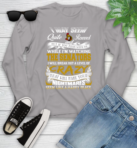 Ottawa Senators NHL Hockey Don't Mess With Me While I'm Watching My Team Youth Long Sleeve 5