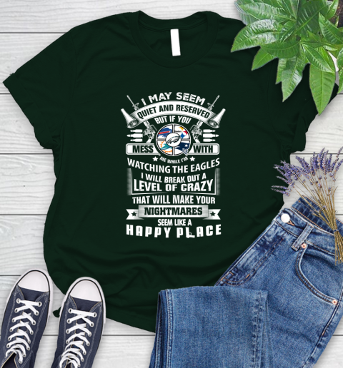 Philadelphia Eagles NFL Football Don't Mess With Me While I'm Watching My Team Sports Women's T-Shirt - Image 7