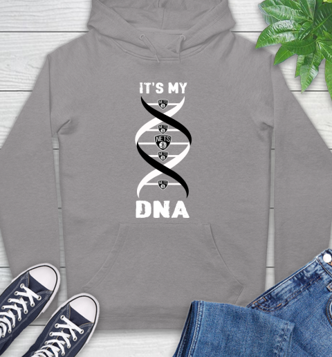 Brooklyn Nets NBA Basketball It's My DNA Sports Hoodie 6