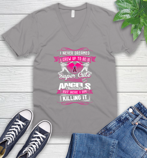 Los Angeles Angels MLB Baseball I Never Dreamed I Grew Up To Be A Super Cute Cheerleader V-Neck T-Shirt 3