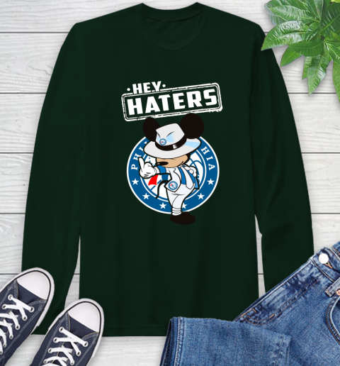 NBA Hey Haters Mickey Basketball Sports Philadelphia 76ers Long Sleeve T-Shirt 7