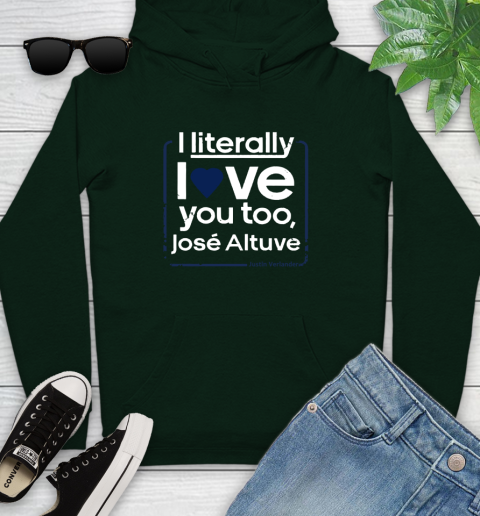 I literally love Jose Altuve Shirt Youth Hoodie 14